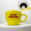 Hidden Appreciation Mug - You're Awesome