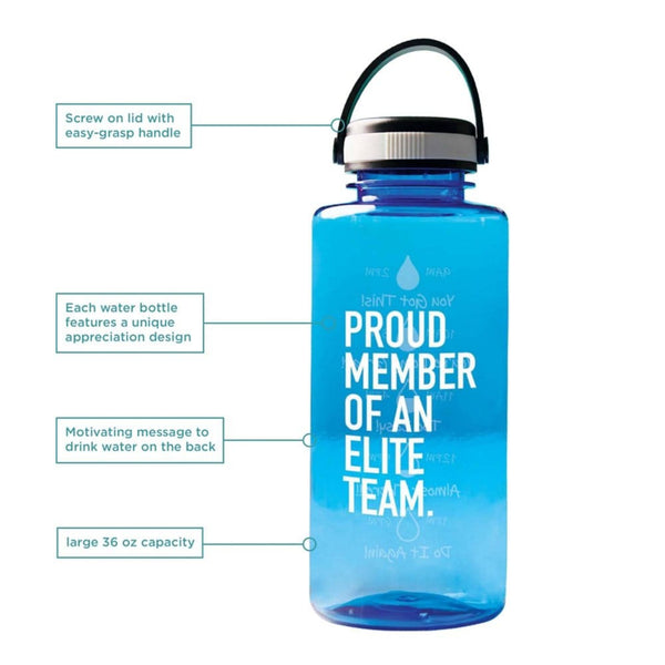 Drink it Up! Water Bottle - Proud Member