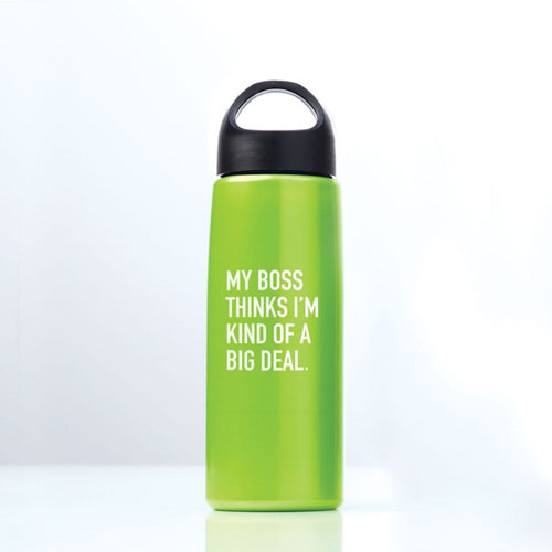 Drink It Up! Water Bottle- My Boss ThinksBig Deal