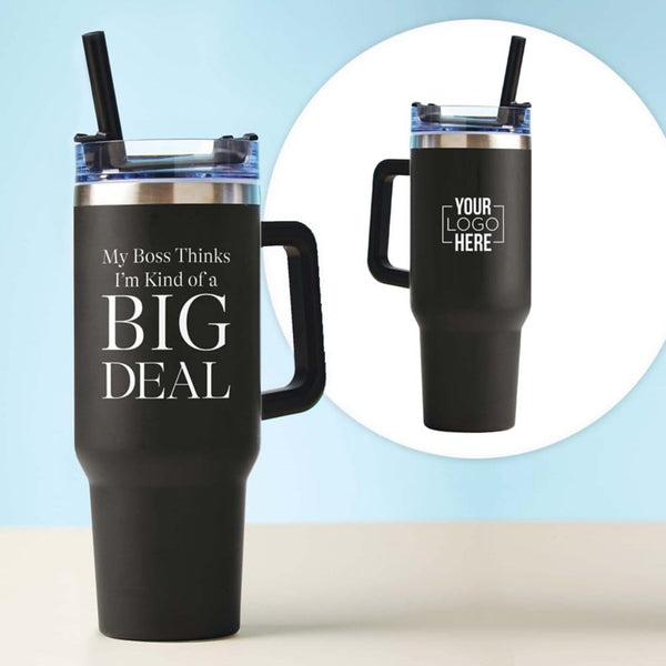 Custom: 40 oz Thirst Quencher Tumbler - Big Deal